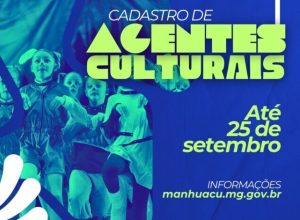Prefeitura de Manhuaçu abre cadastro de agentes culturais
